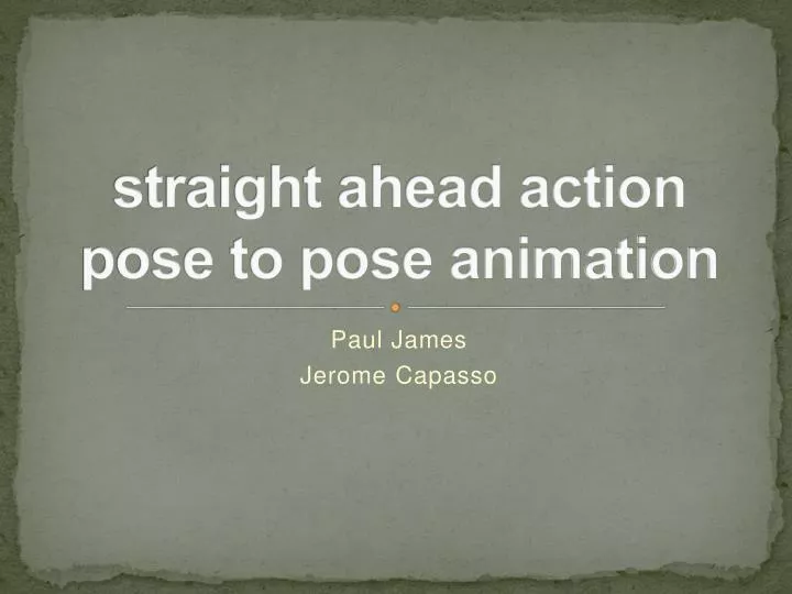 straight ahead action pose to pose animation