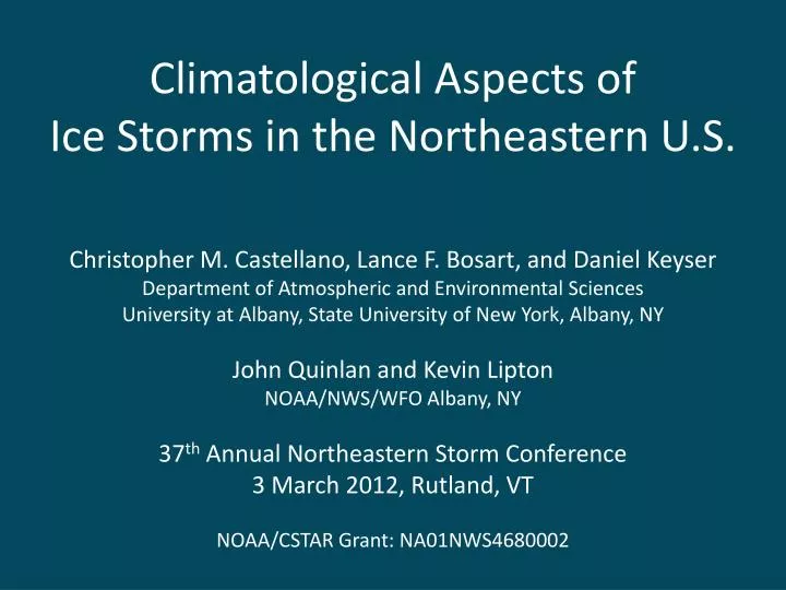 climatological aspects of ice storms in the northeastern u s