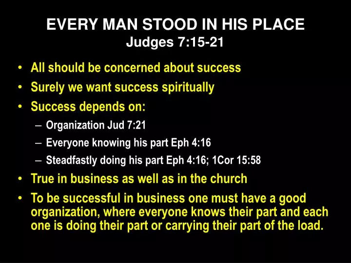 every man stood in his place judges 7 15 21