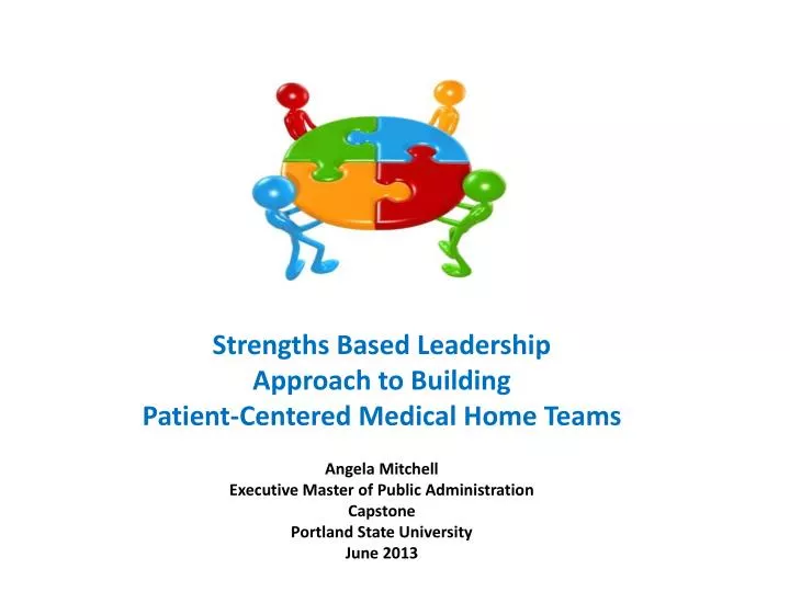 strengths based leadership approach to building patient centered medical home teams