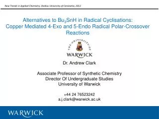 Alternatives to Bu 3 SnH in Radical Cyclisations :