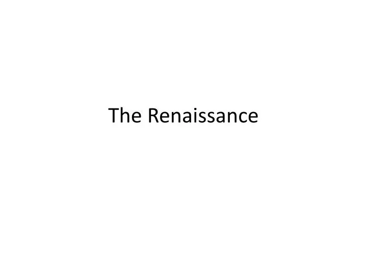 the renaissance