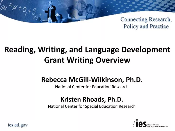 reading writing and language development grant writing overview