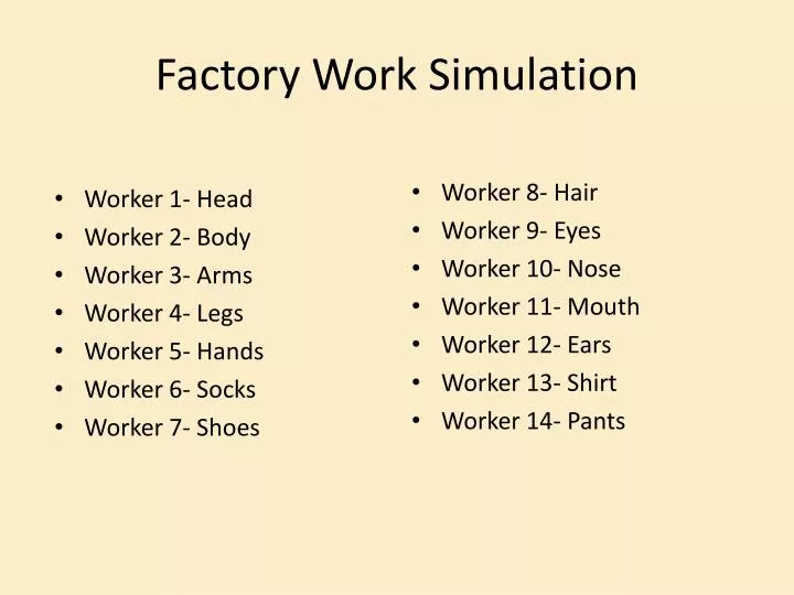 factory work simulation