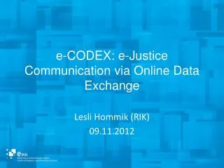 e codex e justice communication via online data exchange