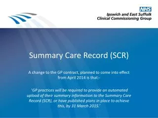 Summary Care Record (SCR)