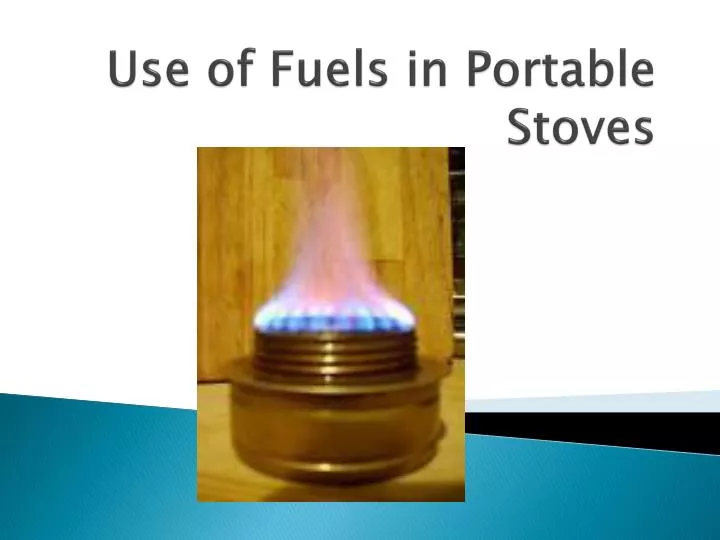 use of fuels in portable stoves