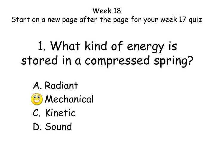 1 what kind of energy is stored in a compressed spring