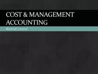 Cost &amp; Management Accounting