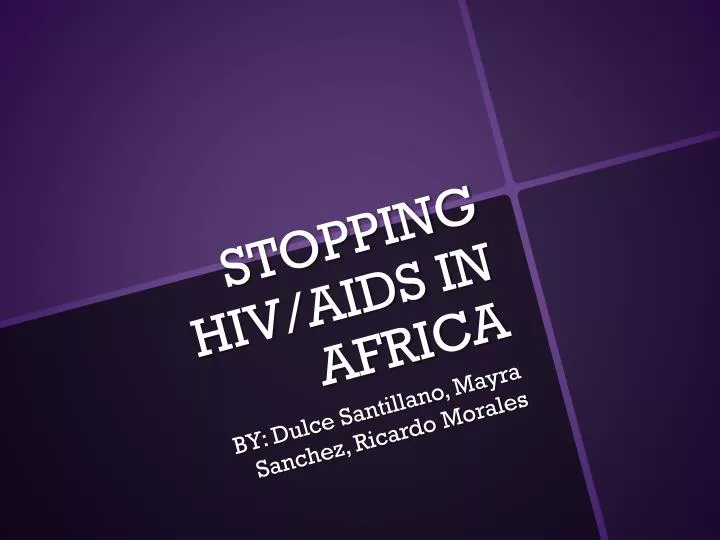 stopping hiv aids in africa