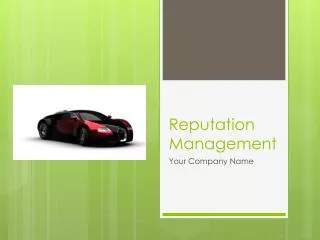 Reputation Management