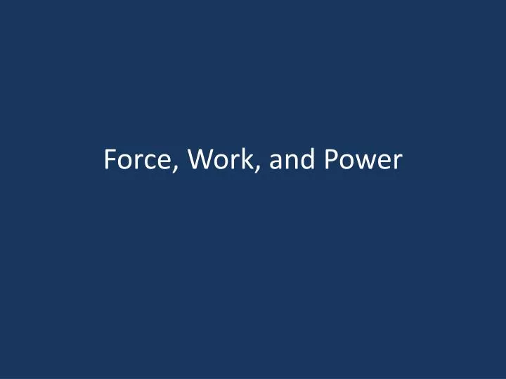 force work and power