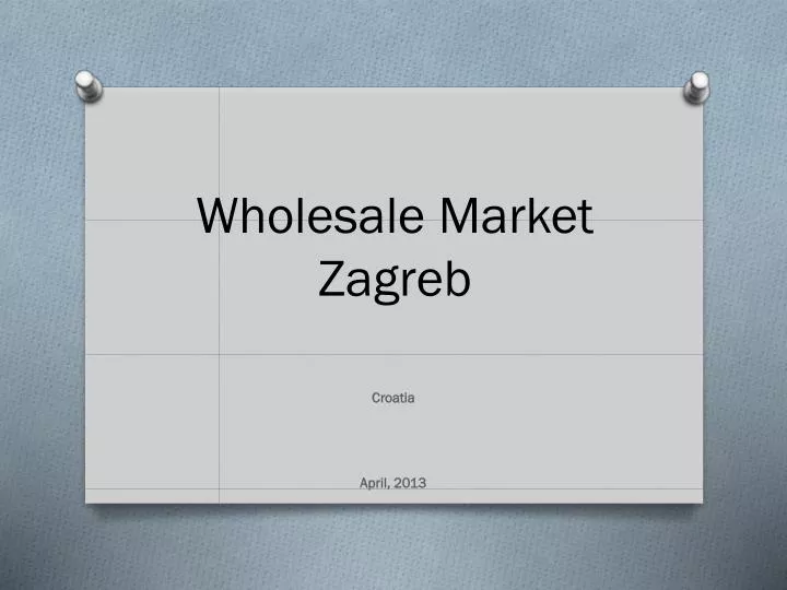 wholesale market zagreb