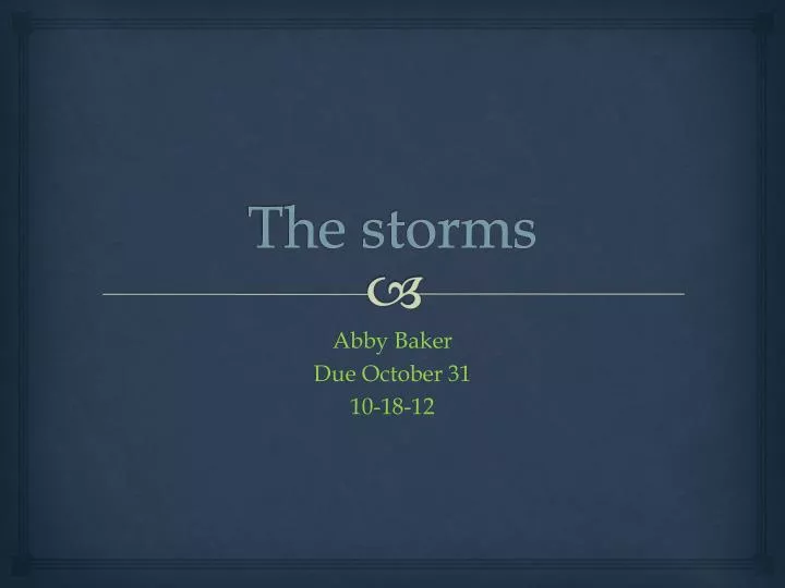 the storms