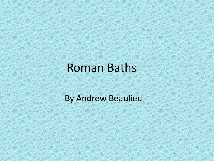 roman baths