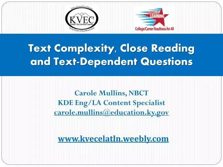 text complexity close reading and text dependent questions