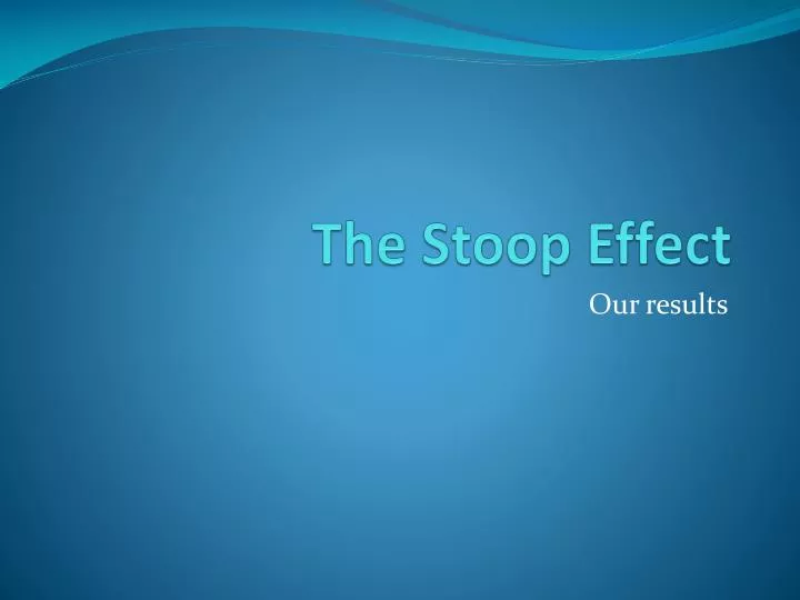 the stoop effect
