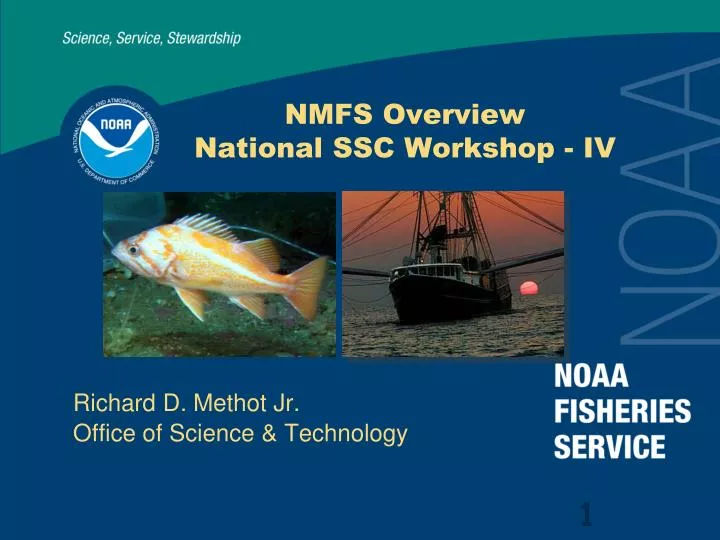 nmfs overview national ssc workshop iv