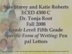 Sara Storey Stage of Writing: Pre-Writing - slide 1
