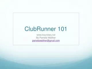 ClubRunner 101