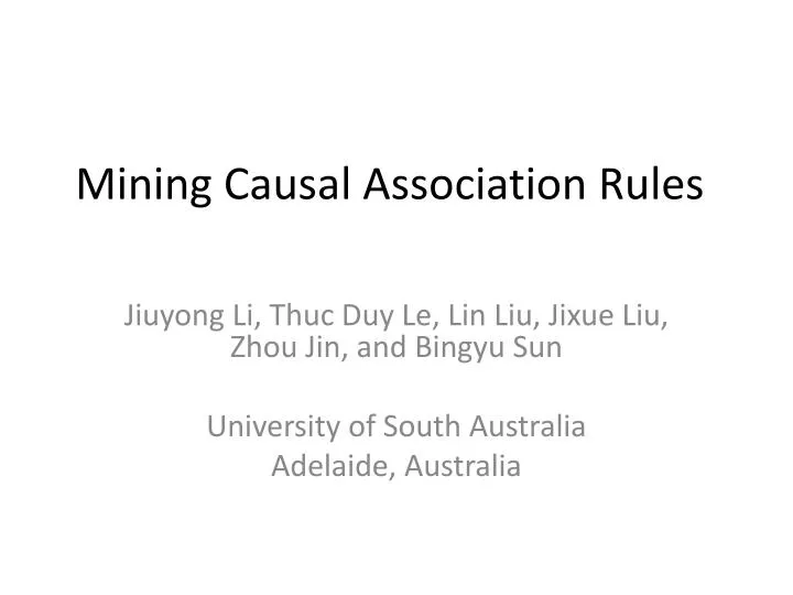 mining causal association rules