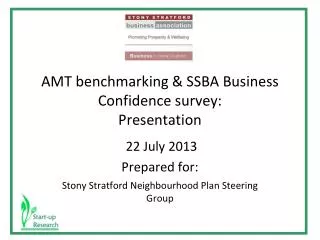 AMT benchmarking &amp; SSBA Business Confidence survey: Presentation