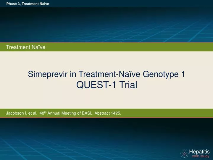 simeprevir in treatment na ve genotype 1 quest 1 trial