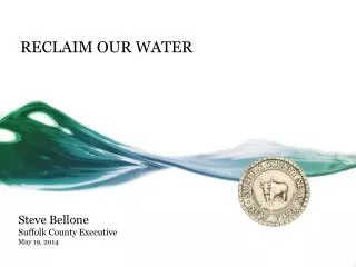RECLAIM OUR WATER