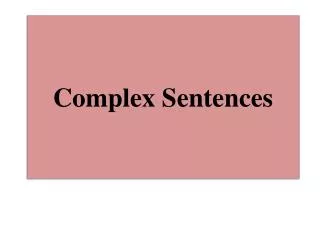 complex sentences