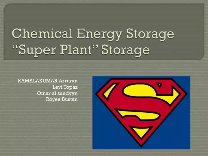 chemical energy storage super plant storage
