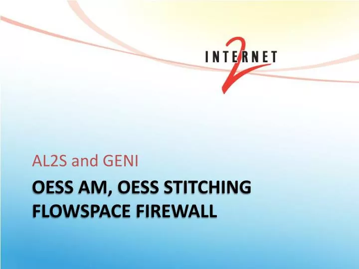 oess am oess stitching flowspace firewall