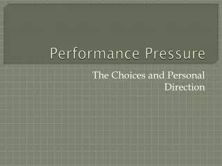 Performance Pressure