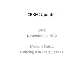 CBRFC Updates