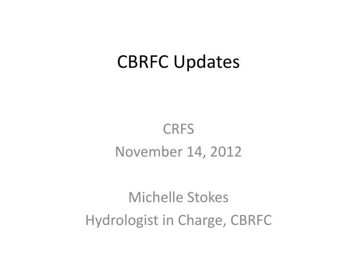 cbrfc updates