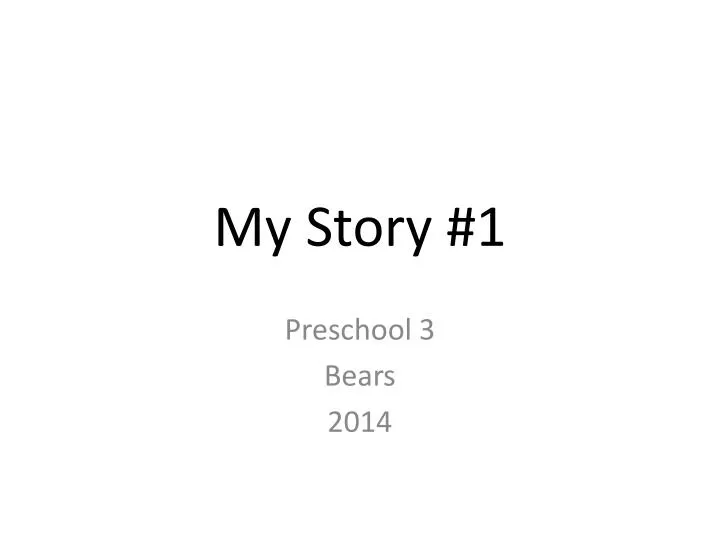 my story 1