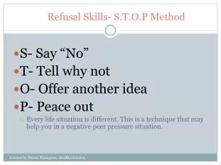 Refusal Skills- S.T.O.P Method