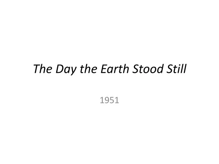 the day the earth stood still