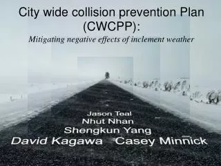 City wide collision prevention Plan (CWCPP): Mitigating negative effects of inclement weather