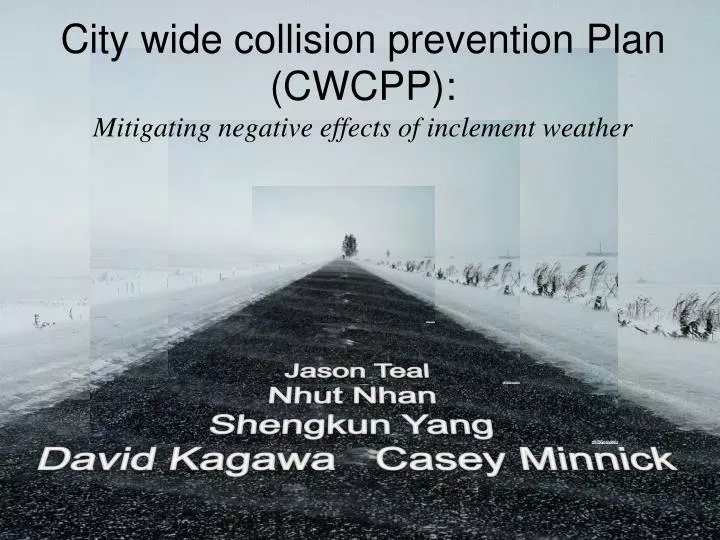 city wide collision prevention plan cwcpp mitigating negative effects of inclement weather