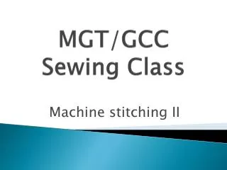 MGT/GCC Sewing Class