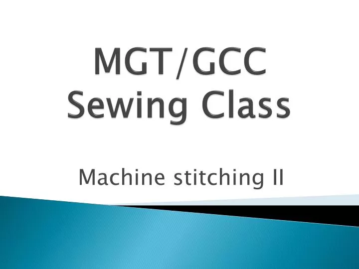 mgt gcc sewing class