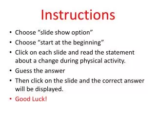 Instructions