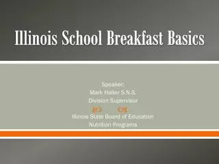 Illinois School Breakfast Basics