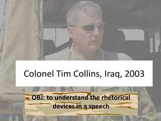 Colonel Tim Collins, Iraq, 2003