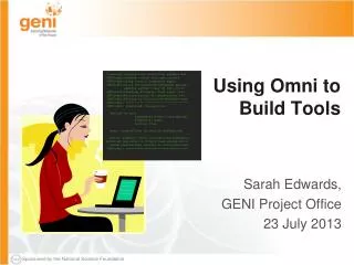 Using Omni to Build Tools