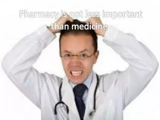 Pharmacy is not less important than medicine