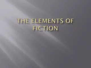 the elements of fiction