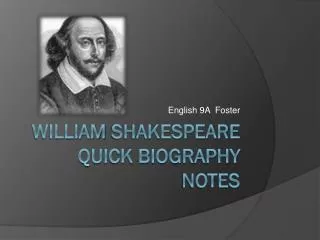 William shakespeare quick biography notes