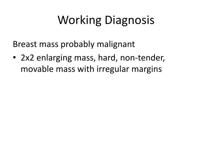 working diagnosis