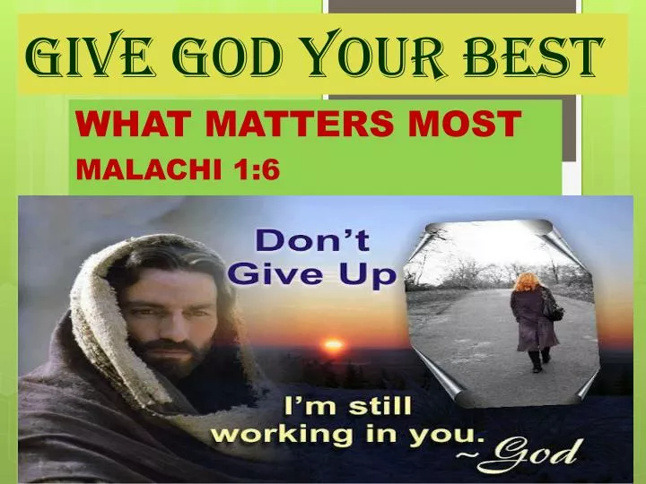 give god your best